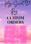 Custom orders here ✨